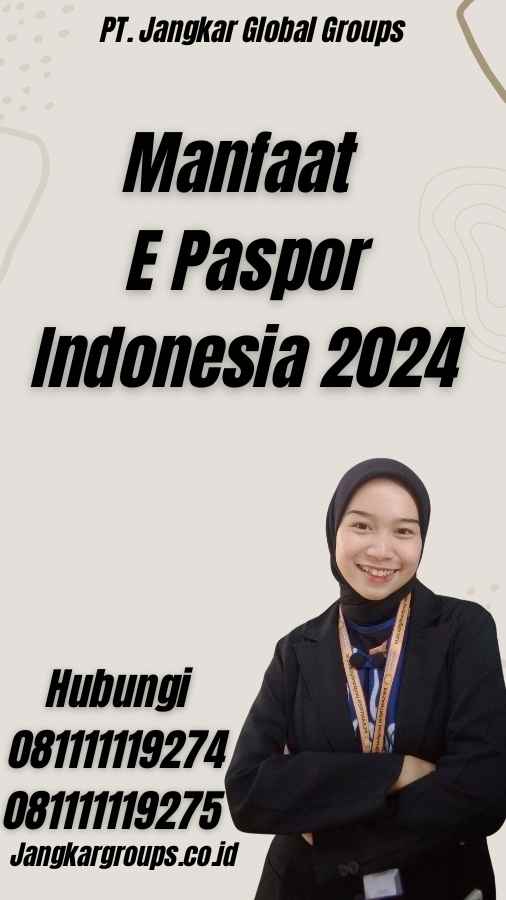 Manfaat E Paspor Indonesia 2024