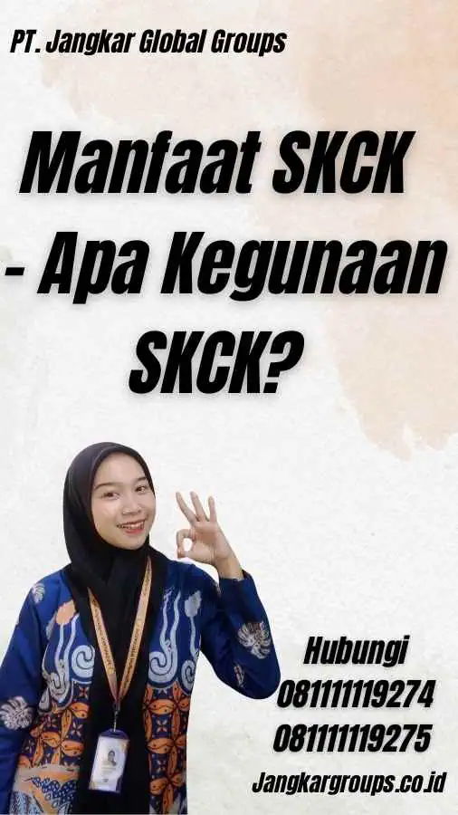 Manfaat SKCK - Apa Kegunaan SKCK?