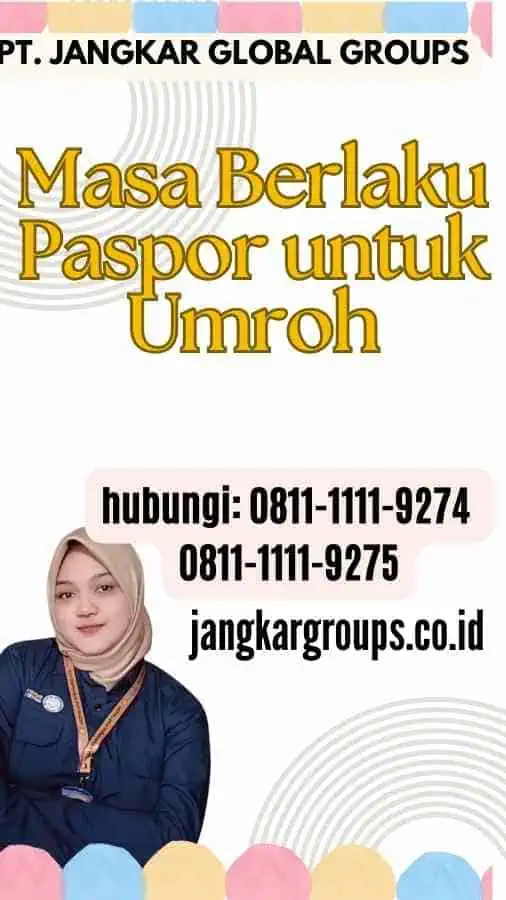 Masa Berlaku Paspor untuk Umroh