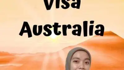 Masa Tunggu Pengajuan Visa Australia