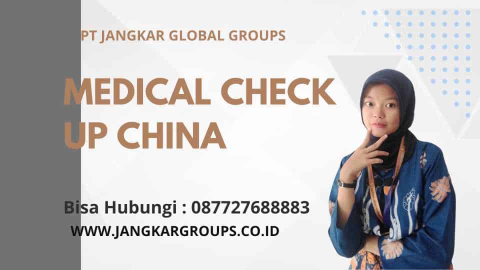 Medical Check Up China