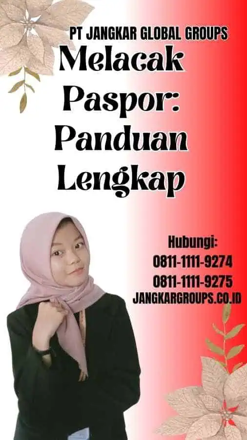 Melacak Paspor Panduan Lengkap