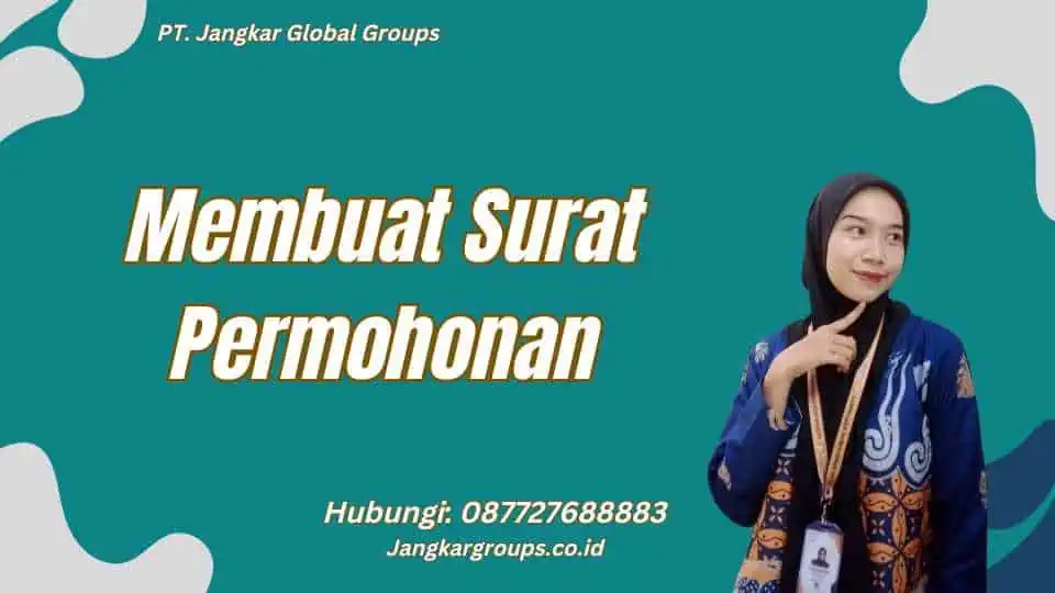 Membuat Surat Permohonan