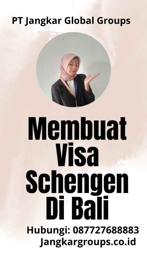 Membuat Visa Schengen Di Bali