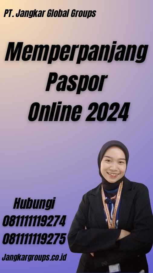 Memperpanjang Paspor Online 2024