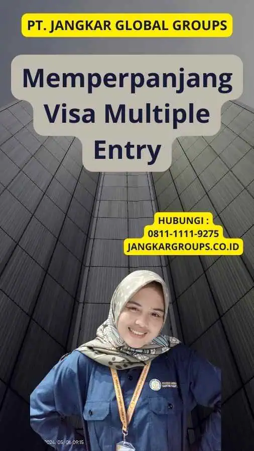 Memperpanjang Visa Multiple Entry