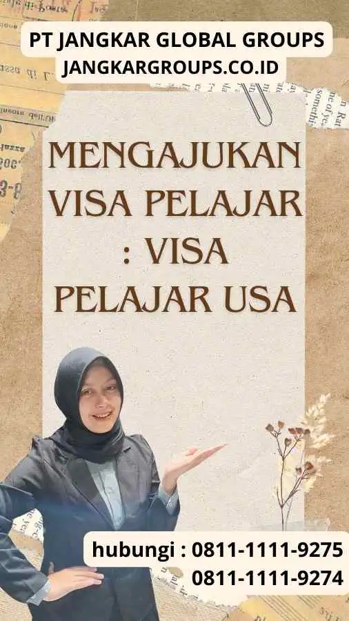 Mengajukan Visa Pelajar Visa Pelajar USA