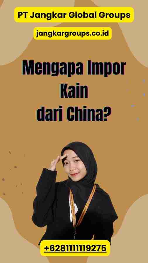 Mengapa Impor Kain dari China