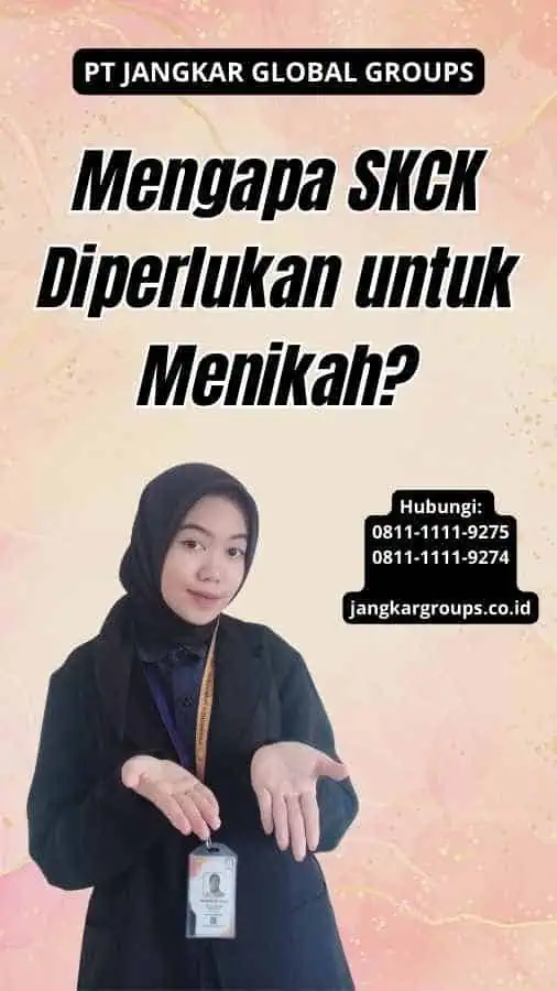 Mengapa SKCK Diperlukan untuk Menikah