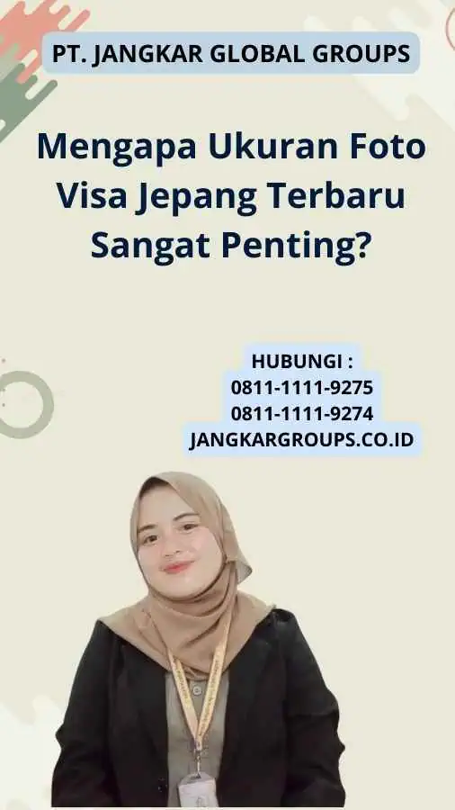 Mengapa Ukuran Foto Visa Jepang Terbaru Sangat Penting?