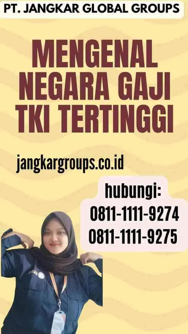 Mengenal Negara Gaji TKI Tertinggi