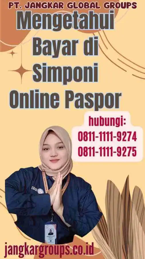 Mengetahui Bayar di Simponi Online Paspor