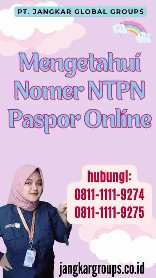 Mengetahui Nomer NTPN Paspor Online