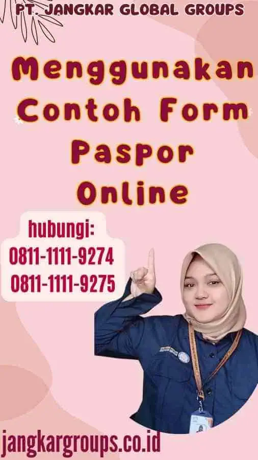 Menggunakan Contoh Form Paspor Online