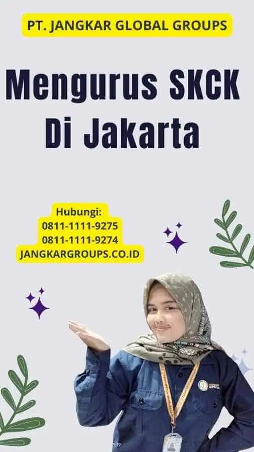 Mengurus SKCK Di Jakarta