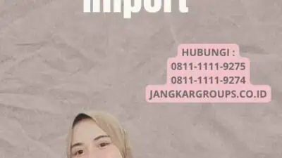 Metode Pembayaran Import