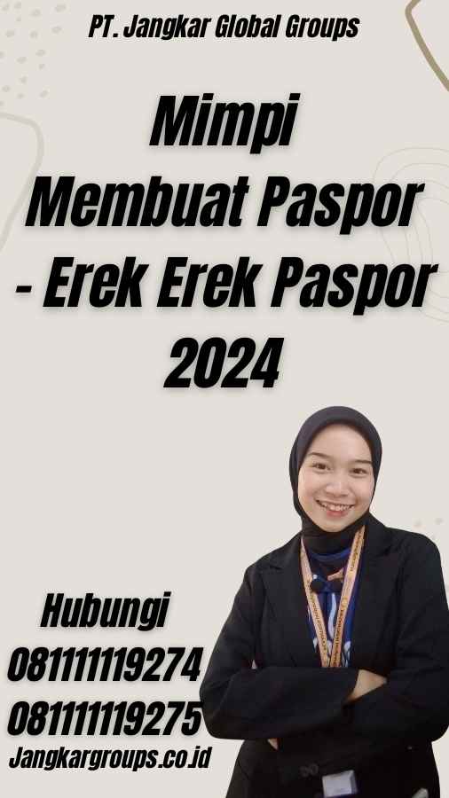 Mimpi Membuat Paspor - Erek Erek Paspor 2024