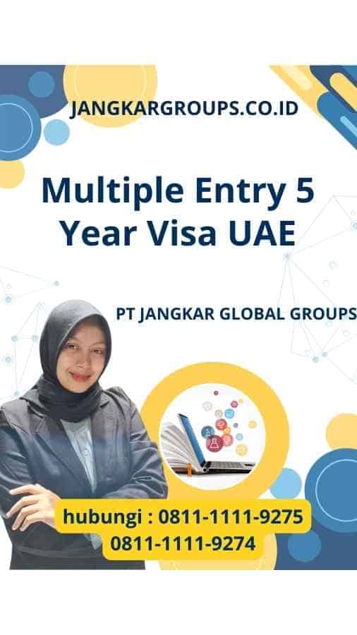 Multiple Entry 5 Year: Visa UAE