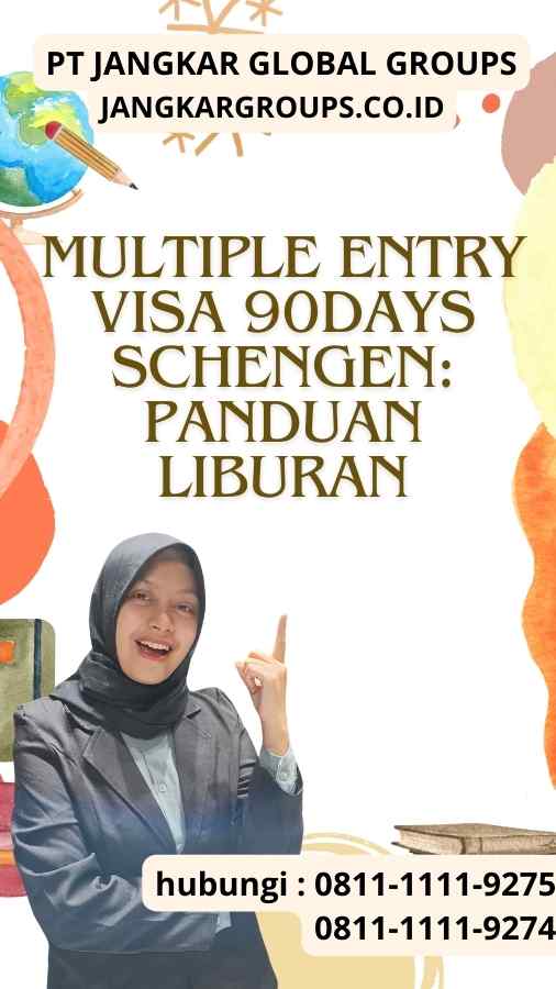 Multiple Entry Visa 90Days Schengen Panduan Liburan