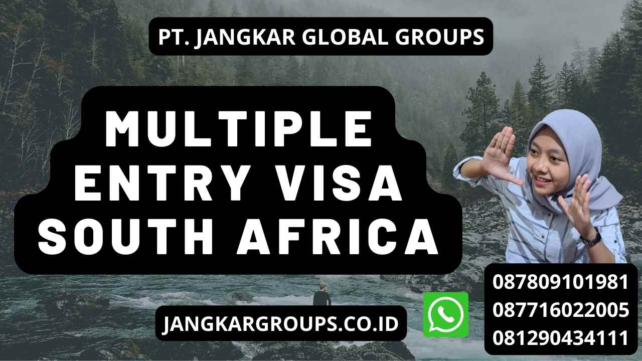 Multiple Entry Visa South Africa