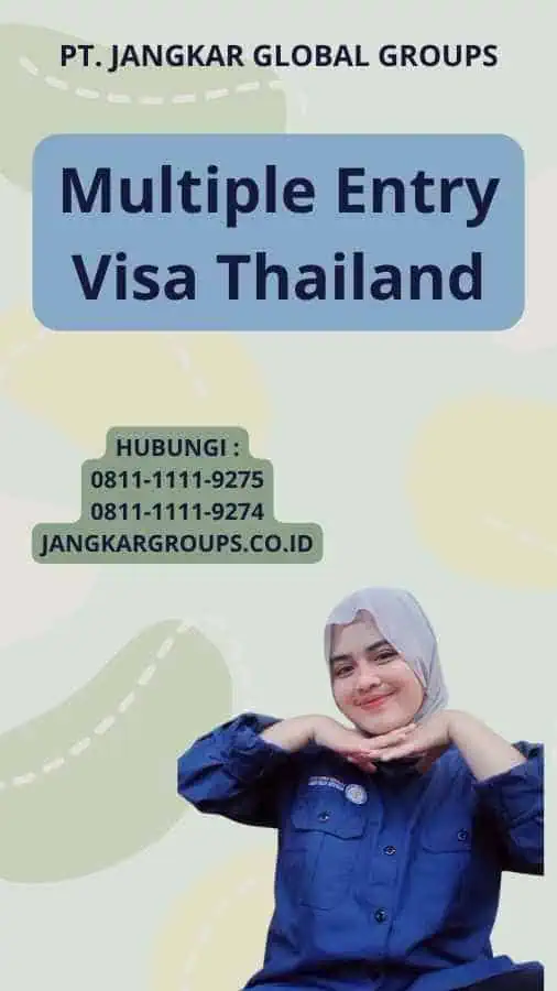 Multiple Entry Visa Thailand