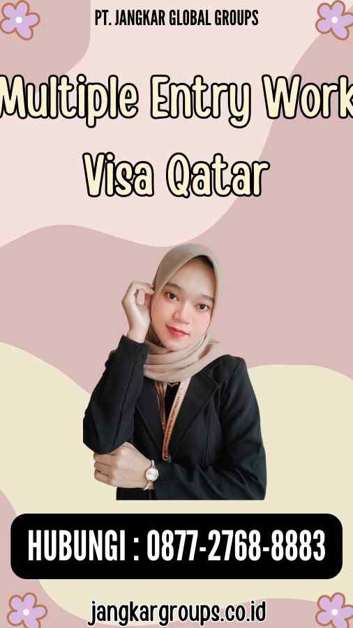 Multiple Entry Work Visa Qatar