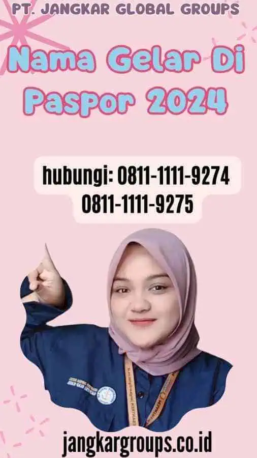 Nama Gelar Di Paspor 2024