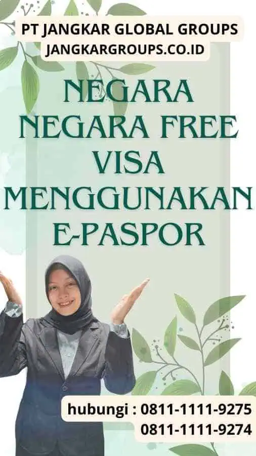 Negara Negara Free Visa Menggunakan E Paspor