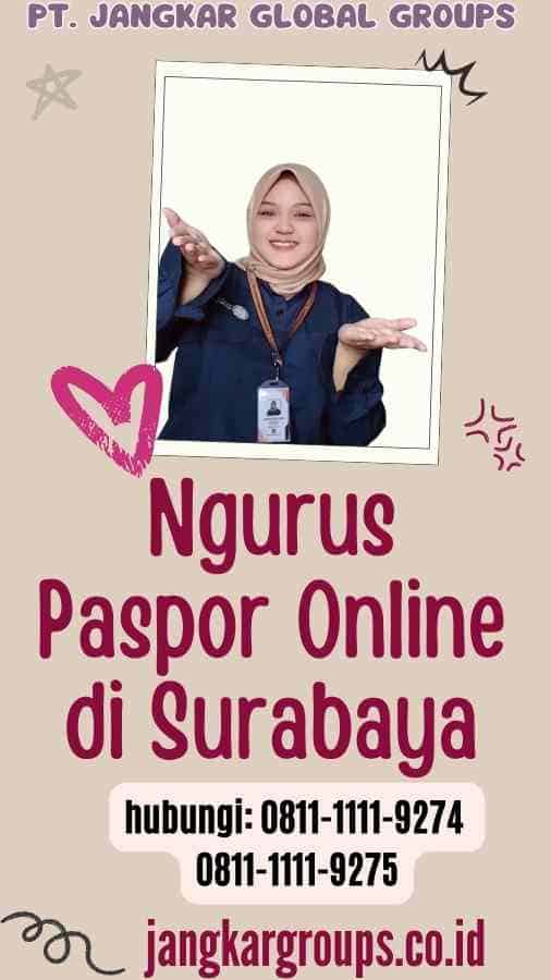 Ngurus Paspor Online di Surabaya