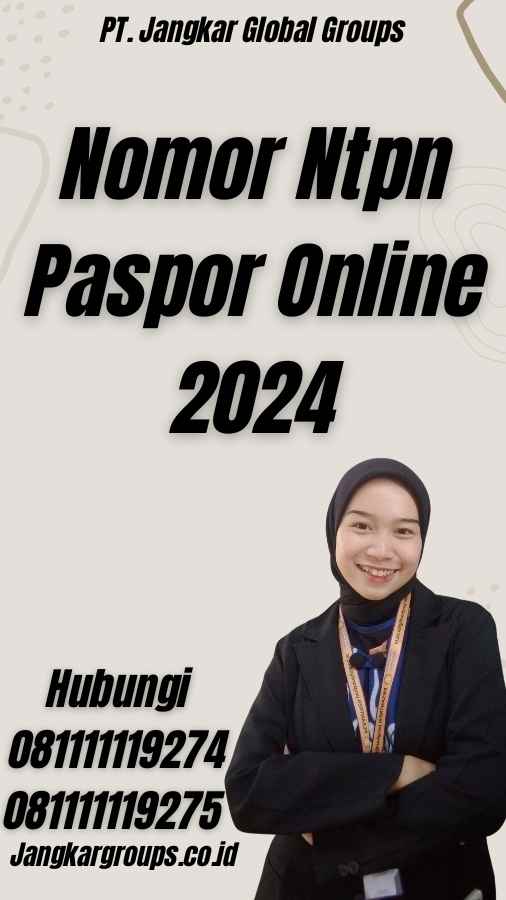 Nomor Ntpn Paspor Online 2024