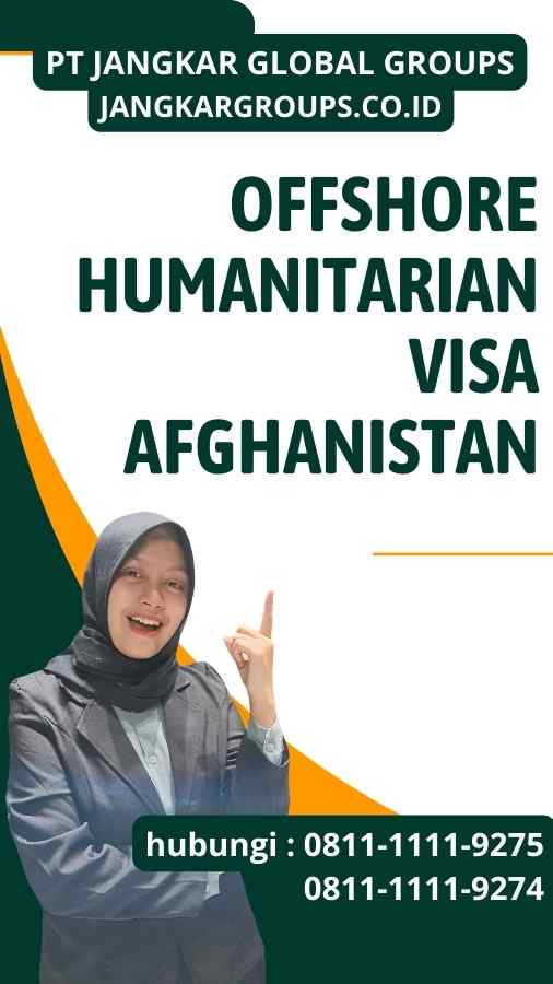 Offshore Humanitarian Visa Afghanistan