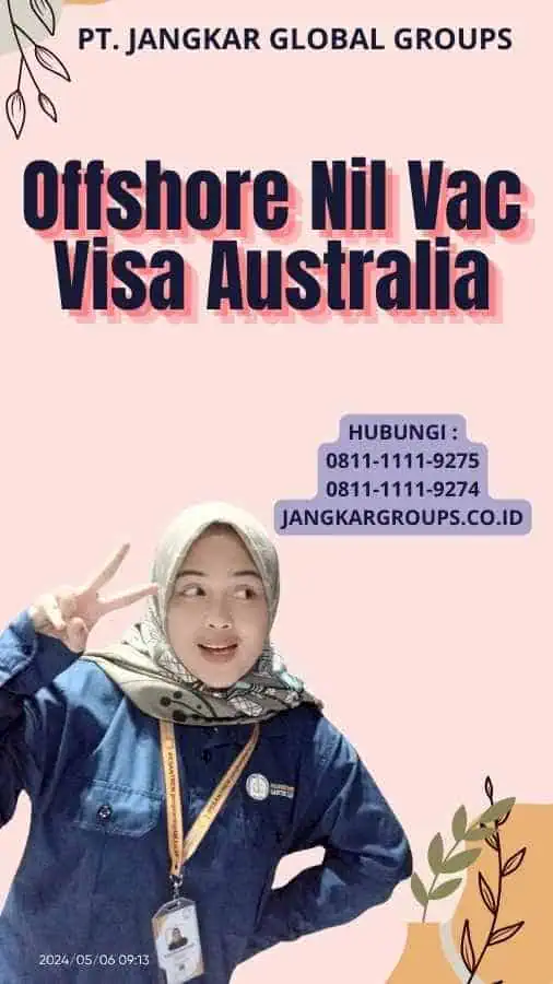 Offshore Nil Vac Visa Australia