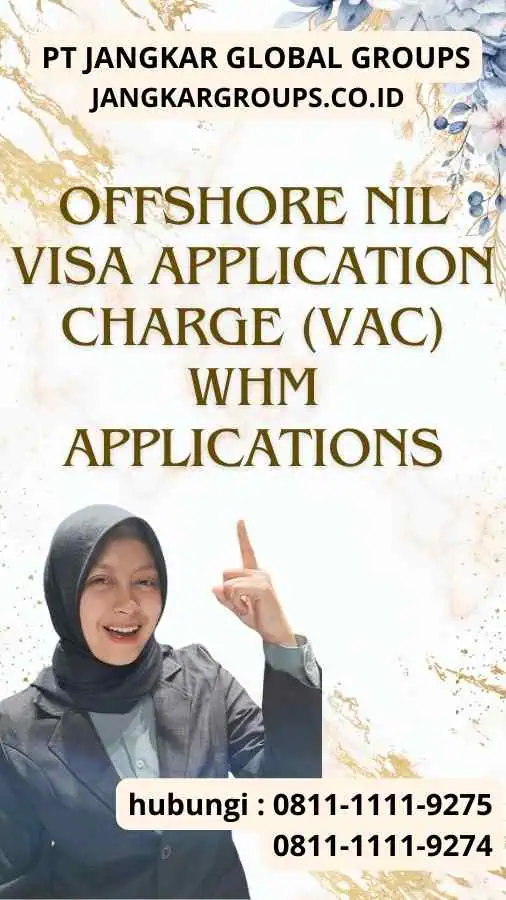 Offshore Nil Visa Application Charge (Vac) Whm Applications