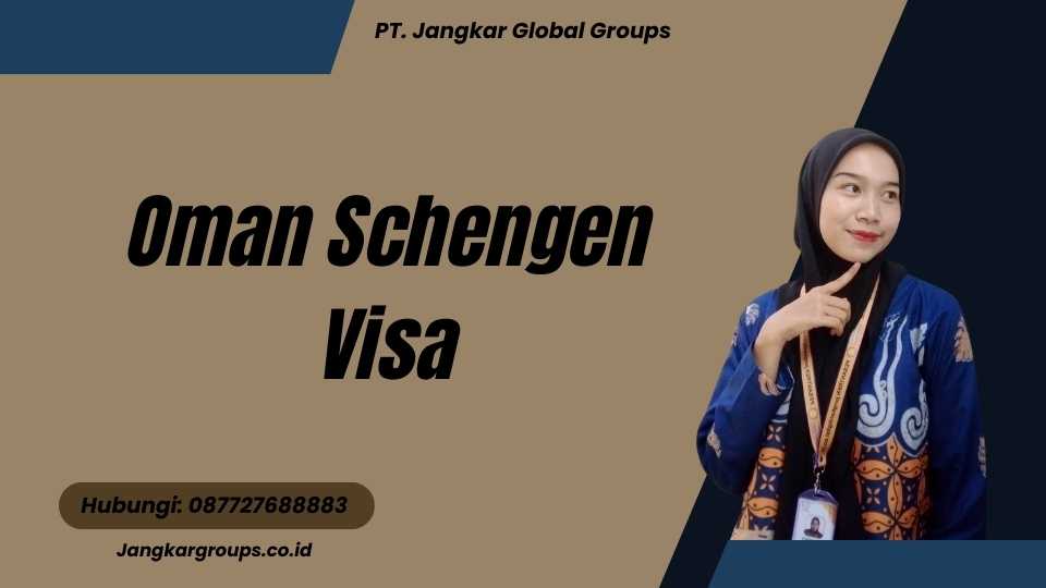 Oman Schengen Visa