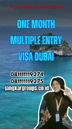 One Month Multiple Entry Visa Dubai