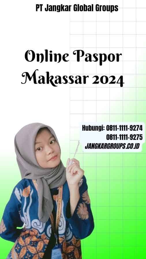 Online Paspor Makassar 2024