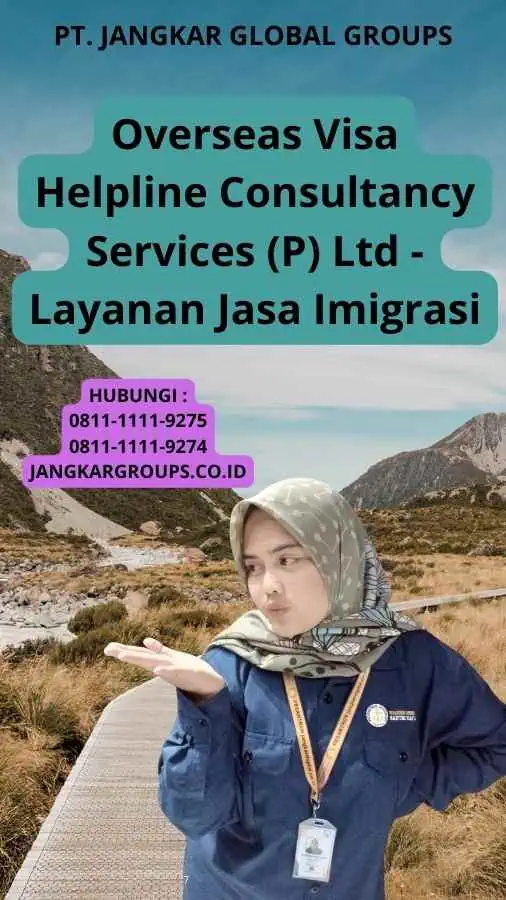 Overseas Visa Helpline Consultancy Services (P) Ltd - Layanan Jasa Imigrasi