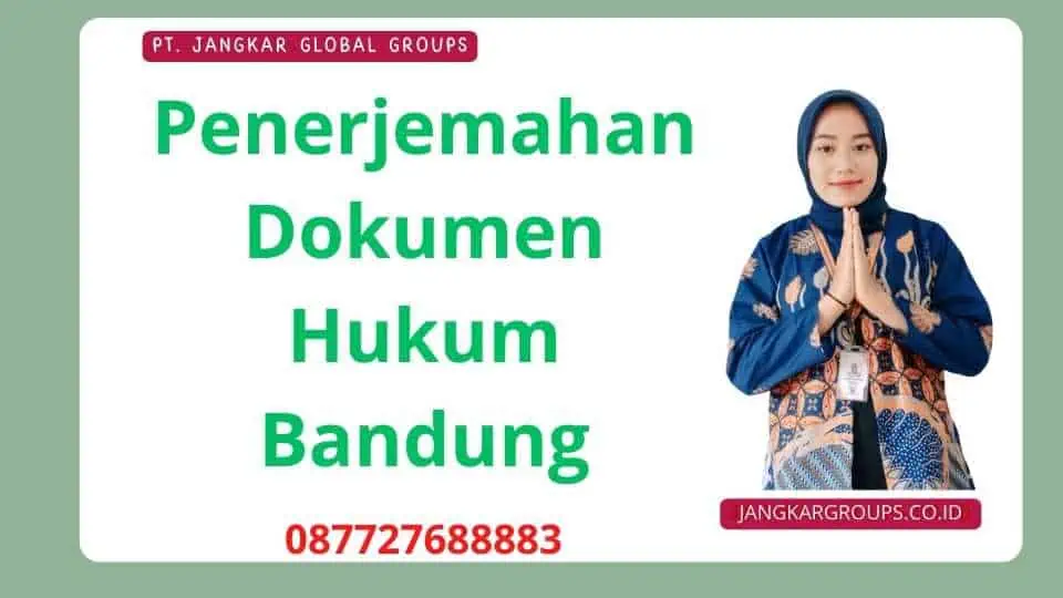 Penerjemahan Dokumen Hukum Bandung