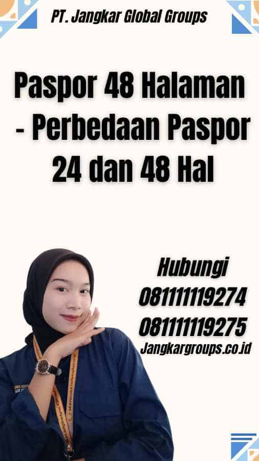 Paspor 48 Halaman - Perbedaan Paspor 24 dan 48 Hal