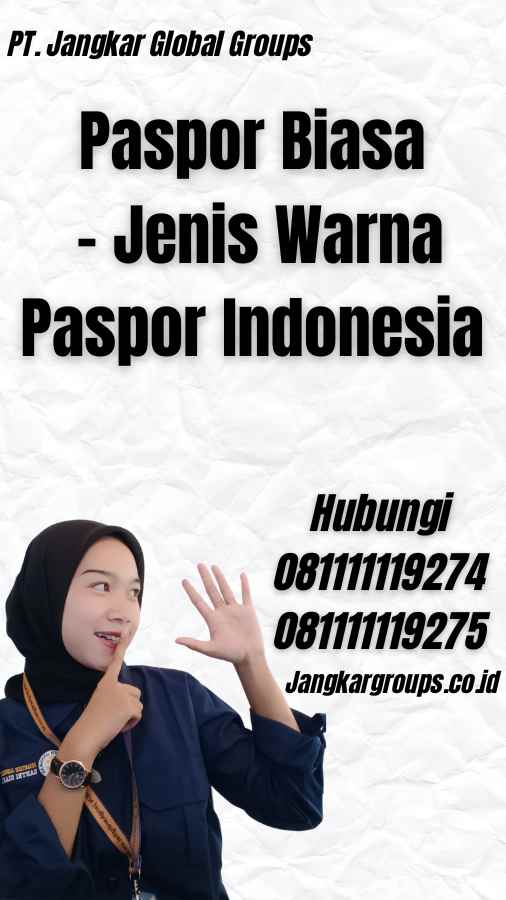 Paspor Biasa - Jenis Warna Paspor Indonesia