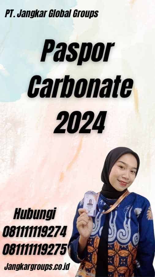 Paspor Carbonate 2024
