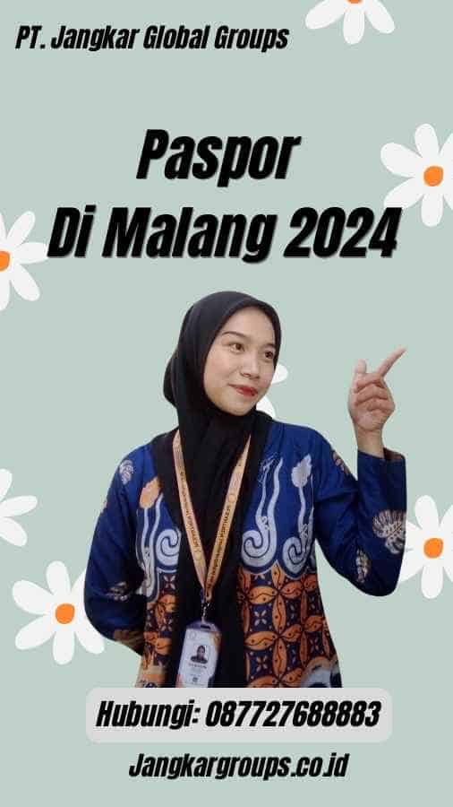Paspor Di Malang 2024