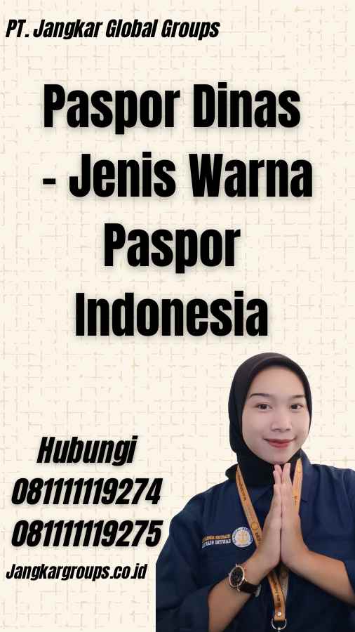 Paspor Dinas - Jenis Warna Paspor Indonesia
