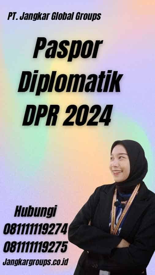 Paspor Diplomatik DPR 2024