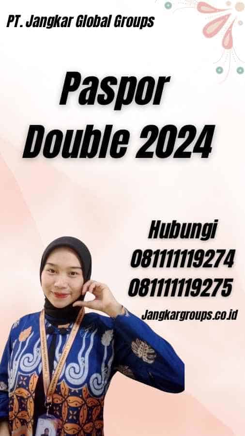 Paspor Double 2024
