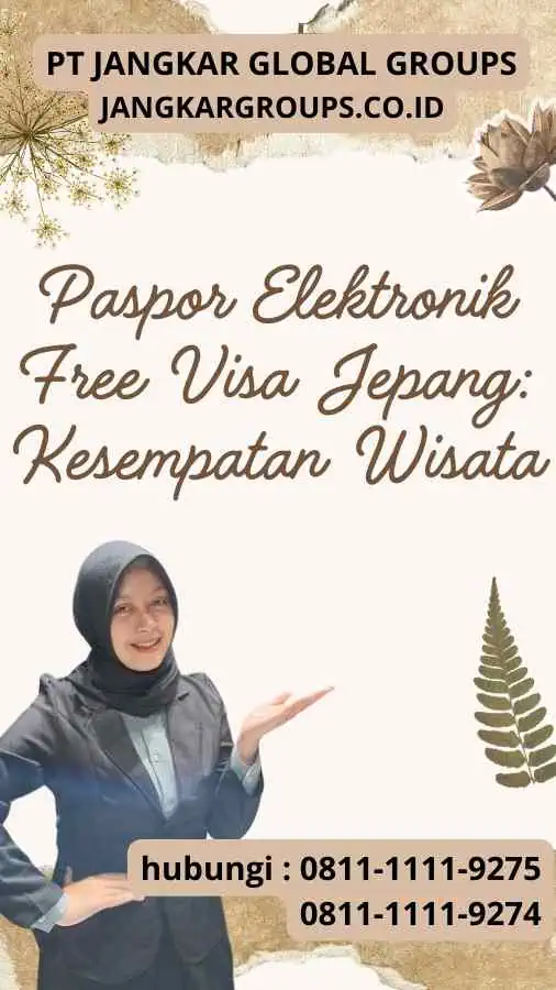 Paspor Elektronik Free Visa Jepang Kesempatan Wisata