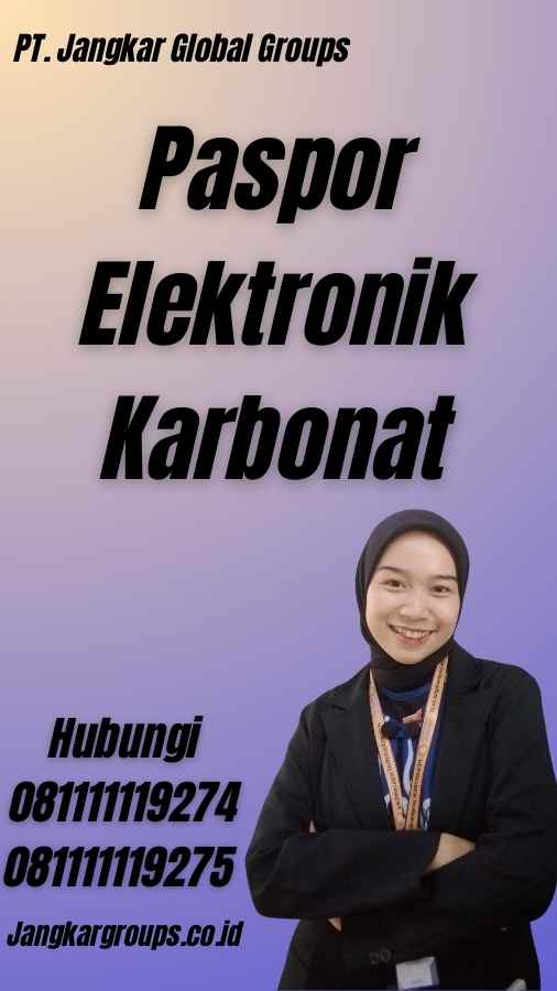 Paspor Elektronik Karbonat