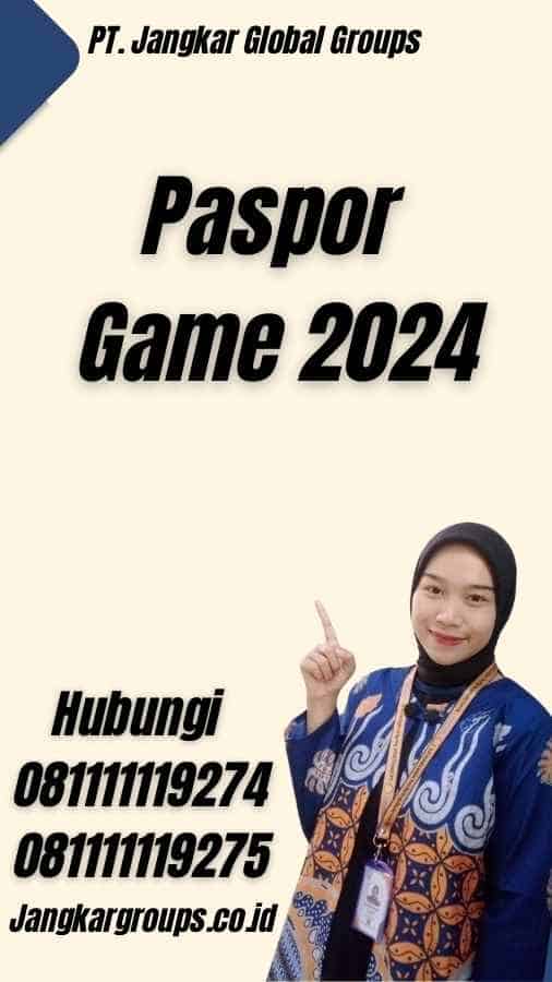 Paspor Game 2024