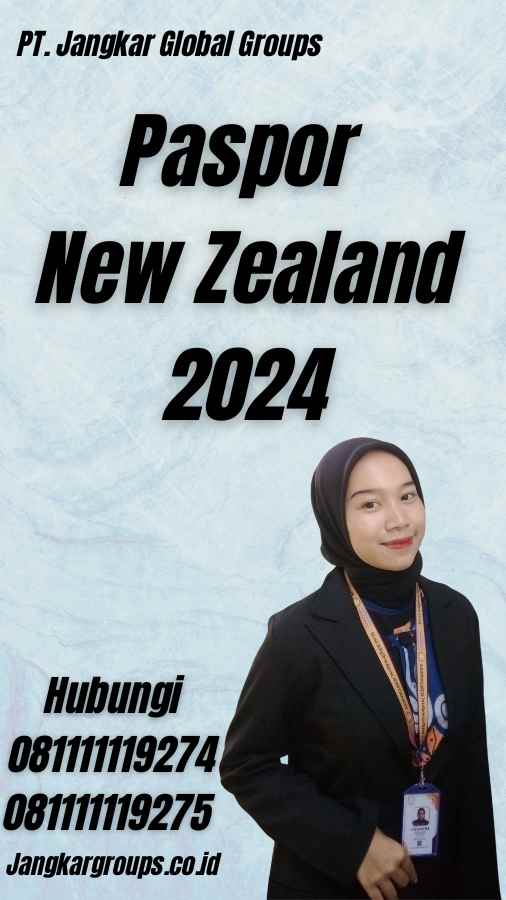 Paspor New Zealand 2024