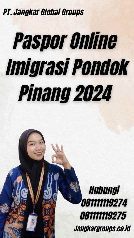 Paspor Online Imigrasi Pondok Pinang 2024